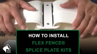 RAMM Flex Fence – How to Install Splice Plate Kits