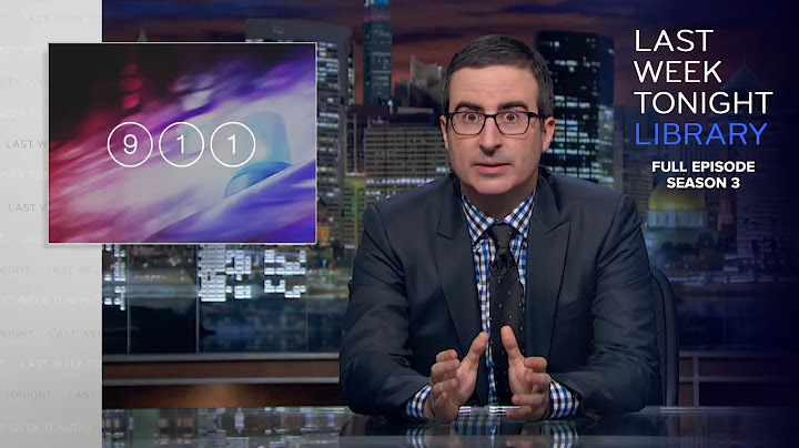 S3 E12: 911, Trump & Queen Elizabeth: Last Week Tonight with John Oliver