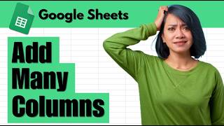 How To Add Many Columns in Google Sheets