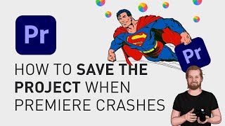 How to save the project when premiere pro crashes