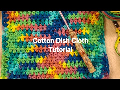 The Nonie Cotton Dish Cloth Tutorial #cottonyarn #dishcloth #tutorial