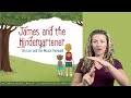ASL Storytelling - James and the Kindergartener