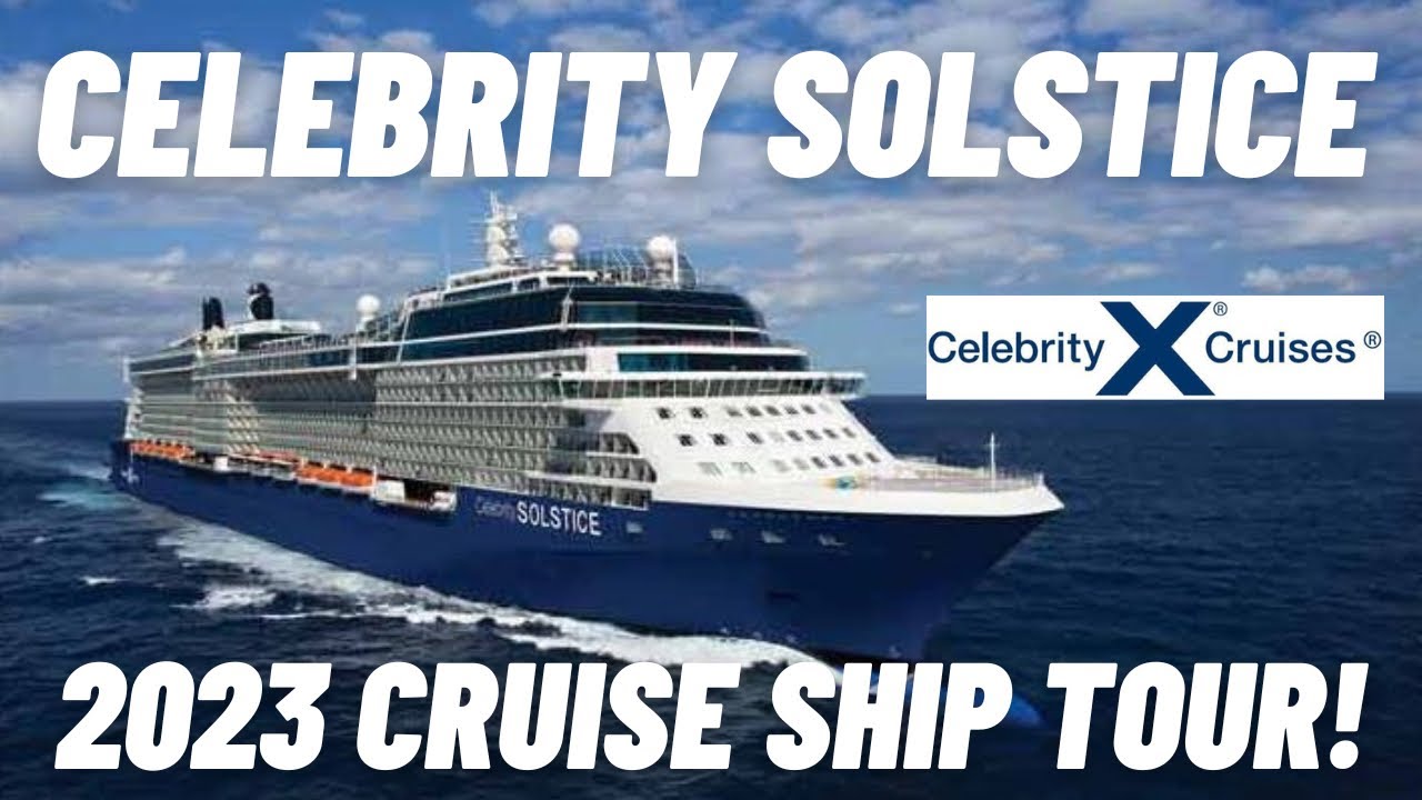 Celebrity Solstice Cruise Ship Tour 2023 | Celebrity Cruises | Alaska Cruise