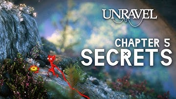 Unravel - All Secrets in Chapter 5: Off The Rails - No Stone Unturned Achievement/Trophy Guide