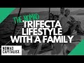 How to Live the Nomad Trifecta Lifestyle with a Family