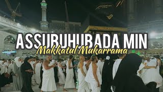 Assubhu Bada || New Naat 2023 || Allah Hu Allah || Abu Ubayda || Makkatul Mukarrama