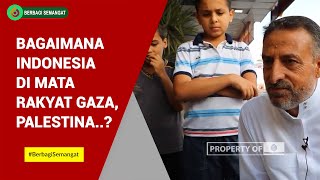 Indonesia di Mata Warga Gaza Palestina