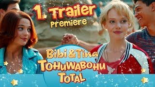 ENDLICH! der TEASER zum neuen Kinofilm Bibi & Tina TOHUWABOHU TOTAL  Kinostart 23.02.2017