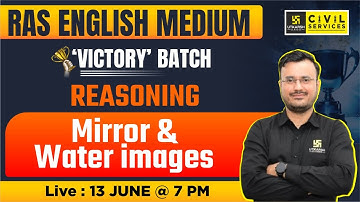 Reasoning | Mirror and Water images | Reasoning for RAS | Himanshu sir | RAS Utkarsh English