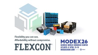 Your #1 Supply Chain Partner | Flexcon at Modex 2026