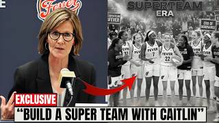 Fever President CONFIRMS Superteam Plan for Caitlin Clark – WNBA in SHOCK! 😱🔥