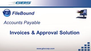 Celebrity GBS -- FileBound:  Accounts Payable - Invoices & Approvals Wealth