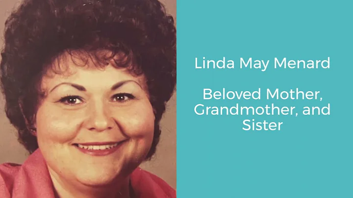 In Loving Memory of Linda M. Menard