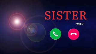 sister calling Ringtone Bhai  Bhaan  /#pkjaat #new_mp3_tik_tok_ringtone #new_tik_tok_flute_ringtone