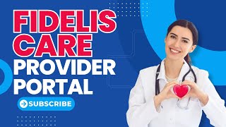 Fidelis Care Provider Portal - Search - Appreal Form