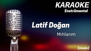 Karaoke Latif Doğan  Mıhlarım