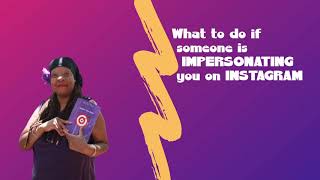 What To Do If Someone Is Impersonating You On Instagram-A How To Tutorial
