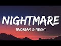 Undream  nightmare lyrics feat neoni
