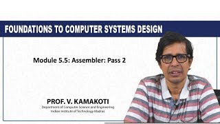 Module 5.5: Assembler: Pass 2