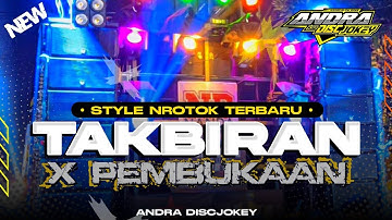 FREE FLM!?TERBARU DJ TAKBIRAN X PEMBUKAAN SOUND SYSTEM || STYLE NROTOK COCOK BUAT TARLING