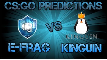 E-Frag vs Kinguin CS:GO Lounge Prediction 2.09.2015