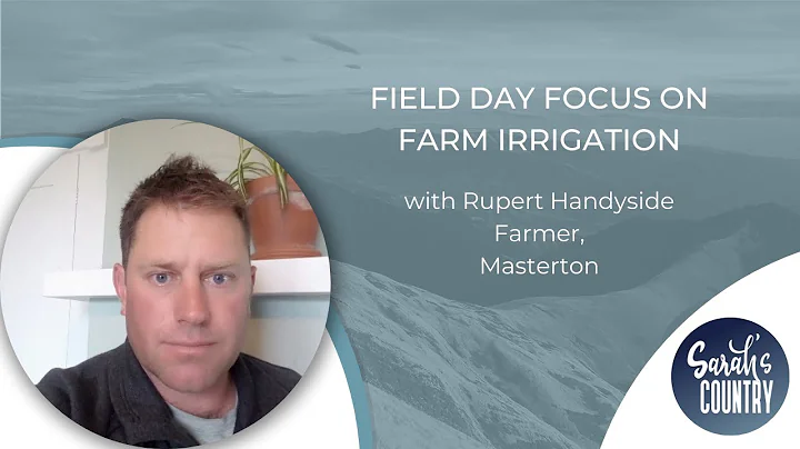 Field day focus on farm irrigation with Rupert Han...