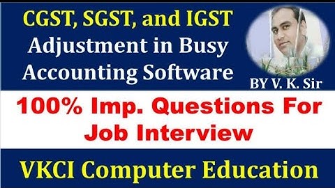 gst adjustment entry in busy accounting software I gst payment entry in busy software