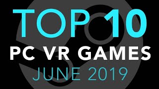 10 PC VR Games - June YouTube