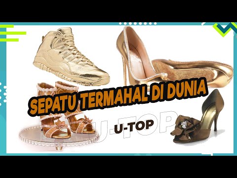 SEPATU TERMAHAL DI DUNIA | U-TOP #EPS94