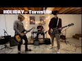 HOLIDAY - Turnstile (Band Cover)