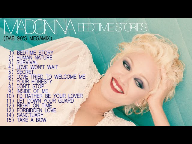 Madonna - Bedtime Stories (Dab 90'S Megamix) - YouTube