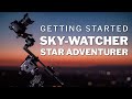 Getting Started With the Sky-Watcher Star Adventurer Mount