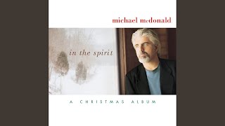 Video thumbnail of "Michael McDonald - Angels We Have Heard On High"