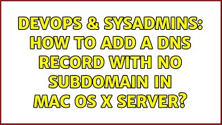 DevOps & SysAdmins: How to add a DNS record with no subdomain in Mac OS X Server?