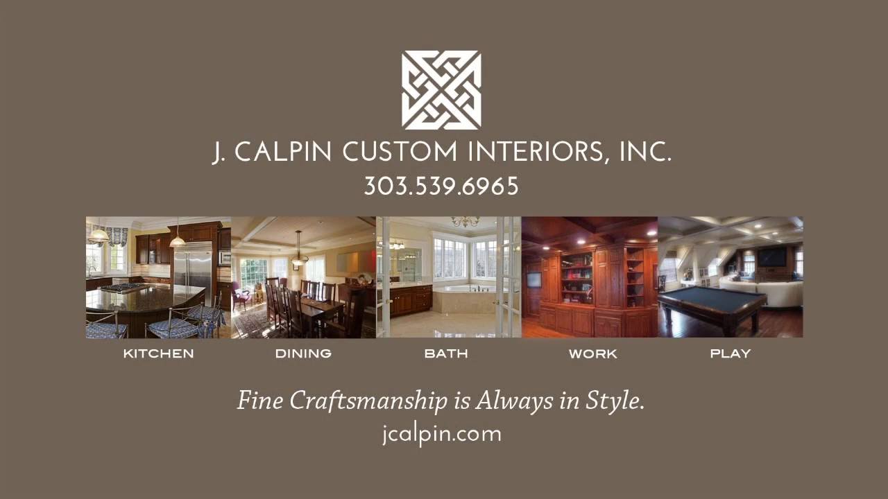 J Calpin Custom Interiors Inc Better Business Bureau