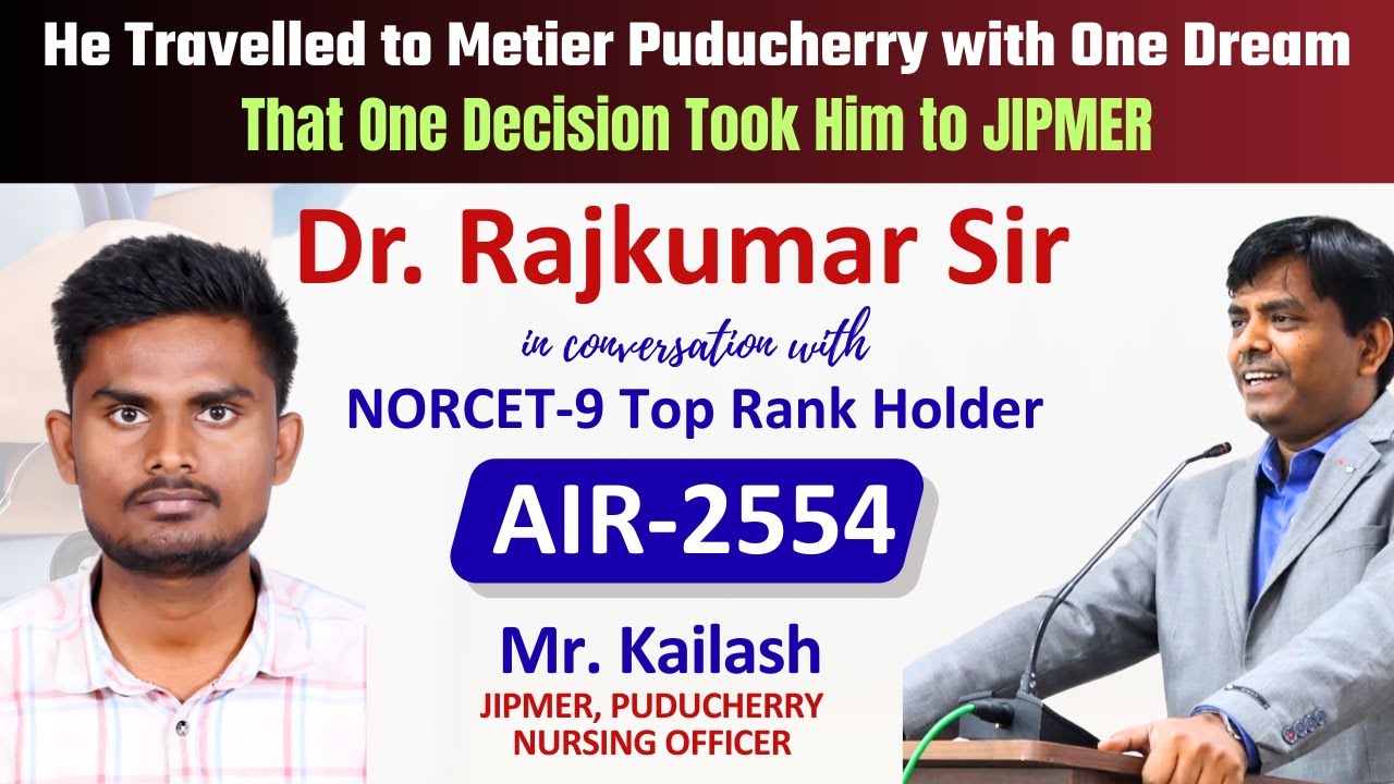 Кайлаш | Посетил Metier Puducherry | Отобран для JIPMER | NORCET AIR 2554 | Metier