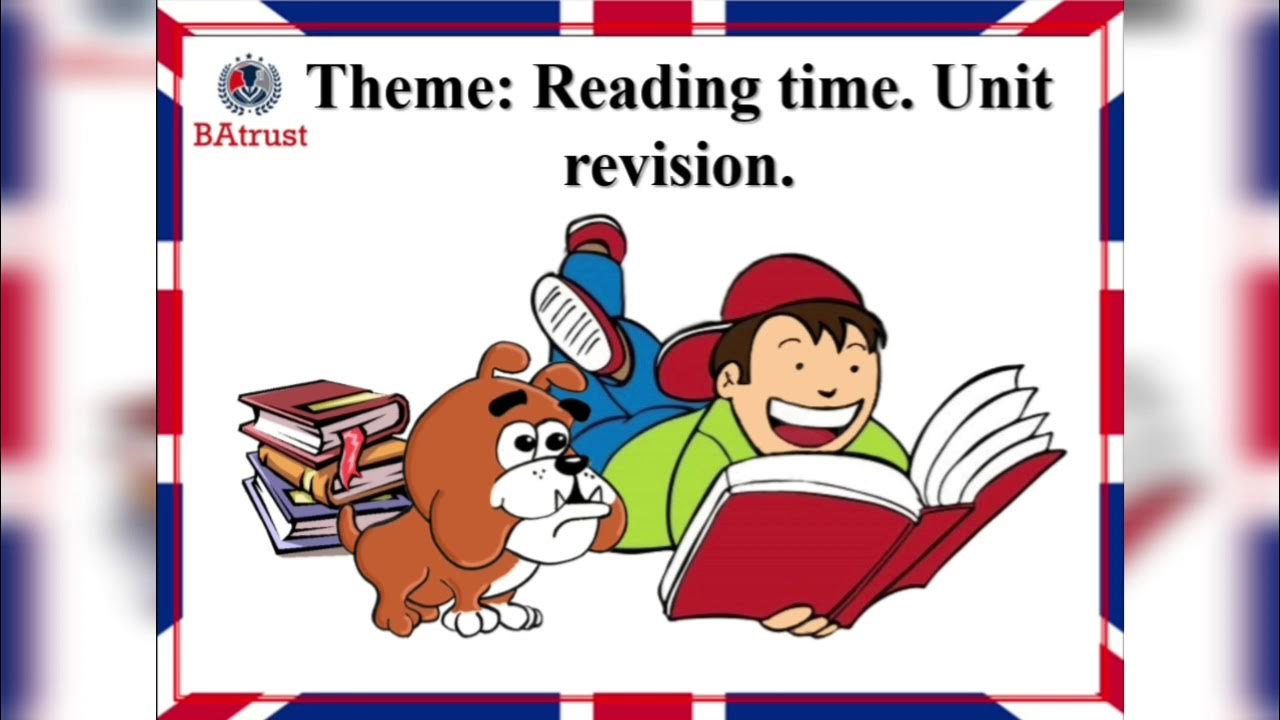 Reading time. Рединг тайм 2 класс. Revision unit 2