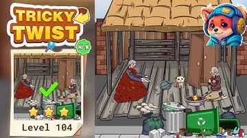 Tricky Twist Puzzle – Level 104 help them have a better life Walkthrough Solutions | iOS / Android