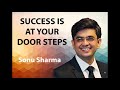 success is at your door steps by sonu sharma