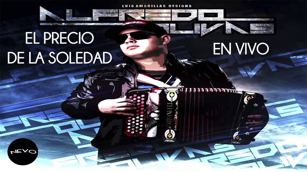 Alfredo Olivas El Precio De La Soledad En Vivo YouTube