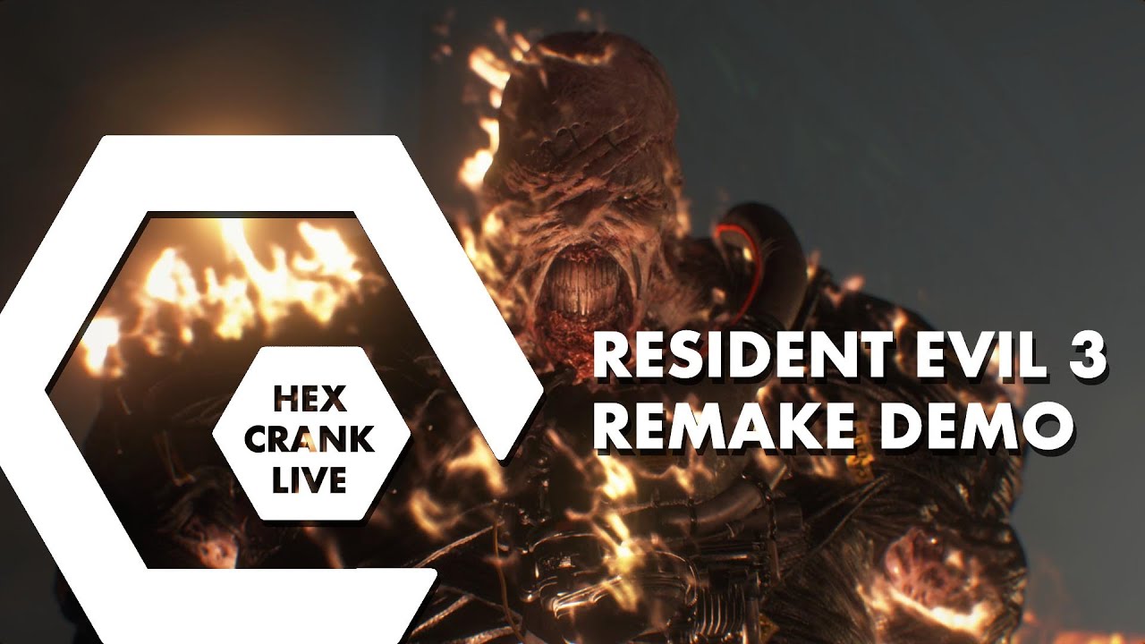 Resident Evil 3 Remake Demo Hex Crank Live YouTube