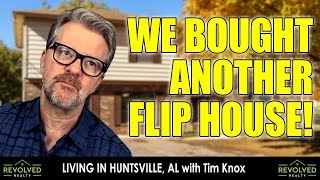 Living In Huntsville, Alabama: We Just Bought Another Flip House In South Huntsville: Tim Knox