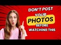 STOP Posting Photos Online Until You Watch This!