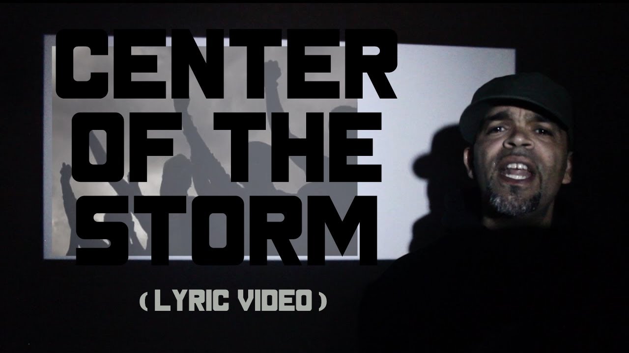 CENTER OF THE STORM (Lyric Video)