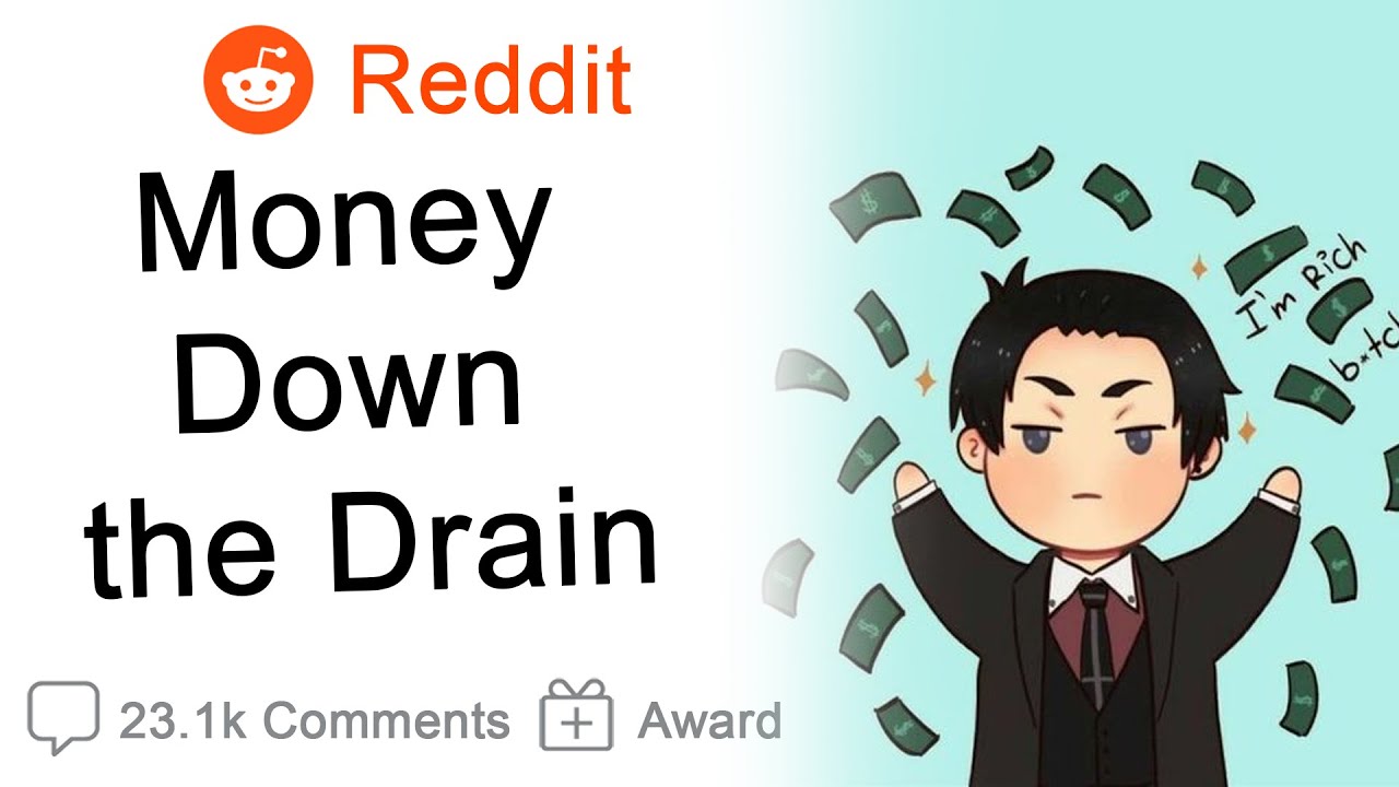Money Down the Drain: Popular Wastes of Wealth - YouTube