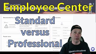 Employee Center Standard vs Professional