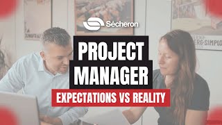 Project Manager @ Sécheron | Expectations vs Reality