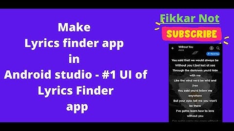 Make Lyrics finder app in Android studio - #1 UI of Lyrics Finder app