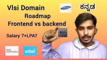 VLSI Roadmap 2025 | Frontend vs Backend in vlsi | Kannada | Scope in VLSI | Detailed video