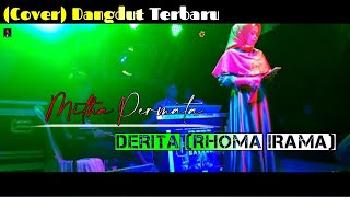 DERITA (Rhoma Irama) - Cover : Mitha Permata
